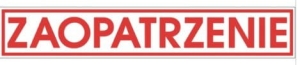 Tabliczka "Zaopatrzenie" duża.