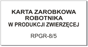 RPGR 8/5 Karta zarobków robotnika produkcji