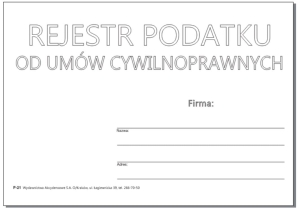 P-21 Rejestr podatku do umów cywilnoprawnych,