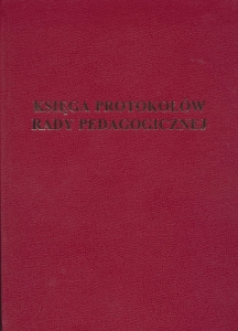 I/23-I/30 Księga protokołów Rady Pedagogicznej,